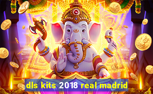 dls kits 2018 real madrid